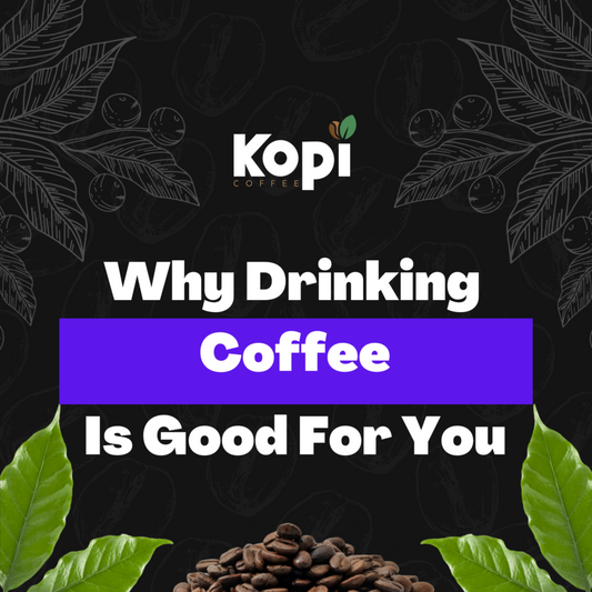 Why Drinking Coffee in Moderation Is Good for You